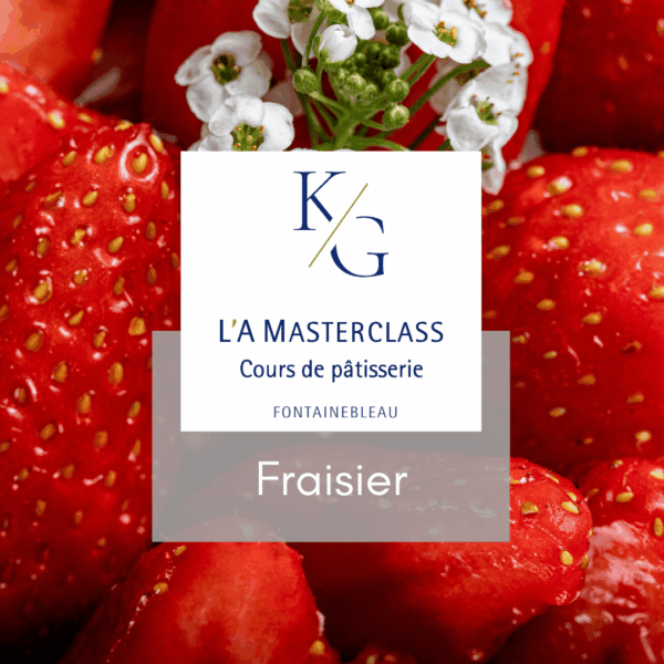 L'A MASTERCLASS "FRAISIER" - JEUDI 04 JUIN 2026