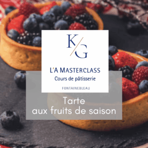 TARTE AUX FRUITS DE SAISON - JEUDI 02 JUILLET 2026 - MASTERCLASS