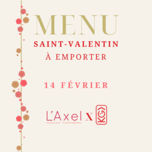MENU À EMPORTER -  SAINT VALENTIN
